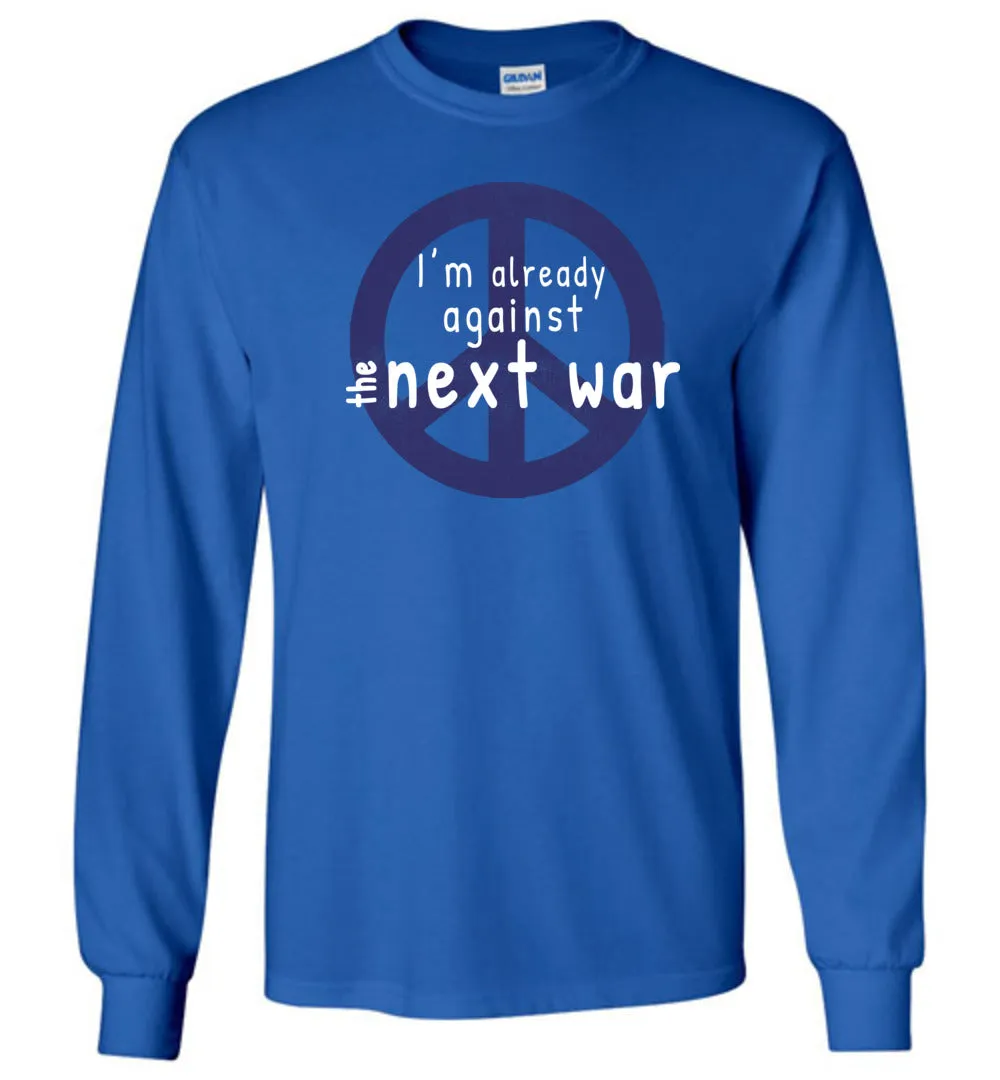 Against The Next War T-Shirts