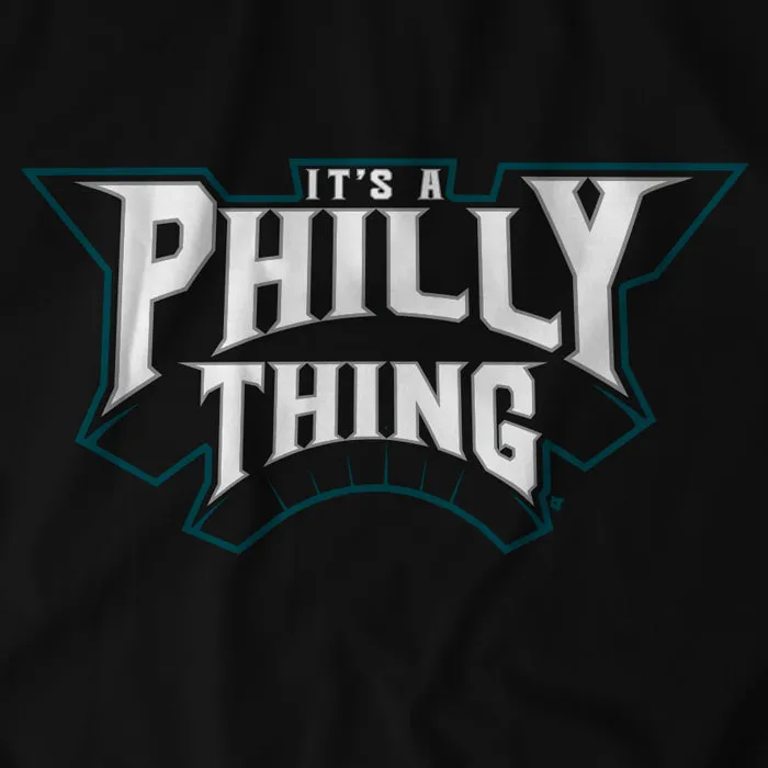 It's a Philly Thing