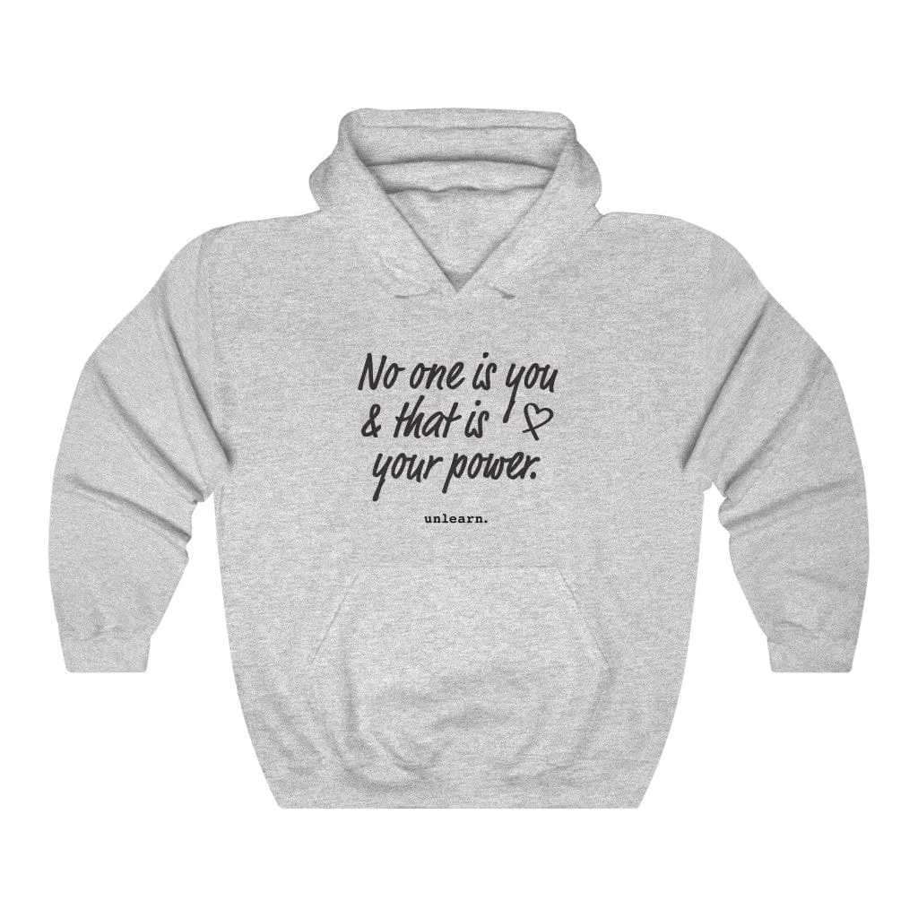 No One Is You - Relaxed Fit Hoodie