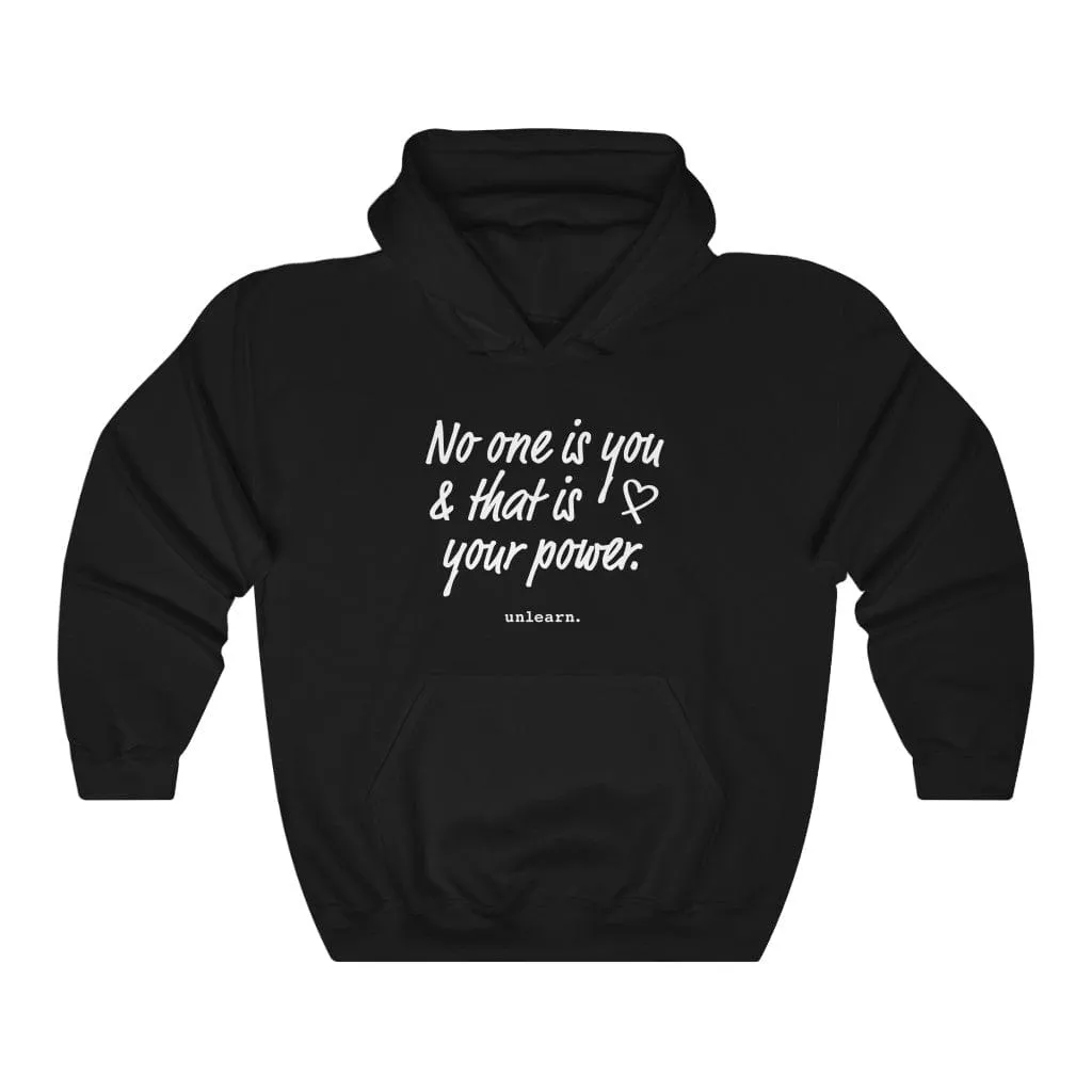 No One Is You - Relaxed Fit Hoodie