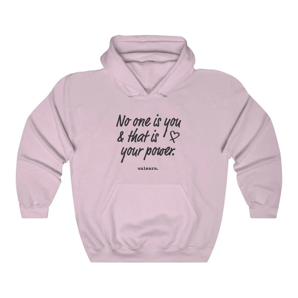 No One Is You - Relaxed Fit Hoodie