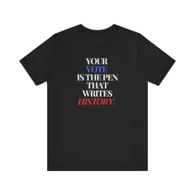 Write History Unisex T-shirt