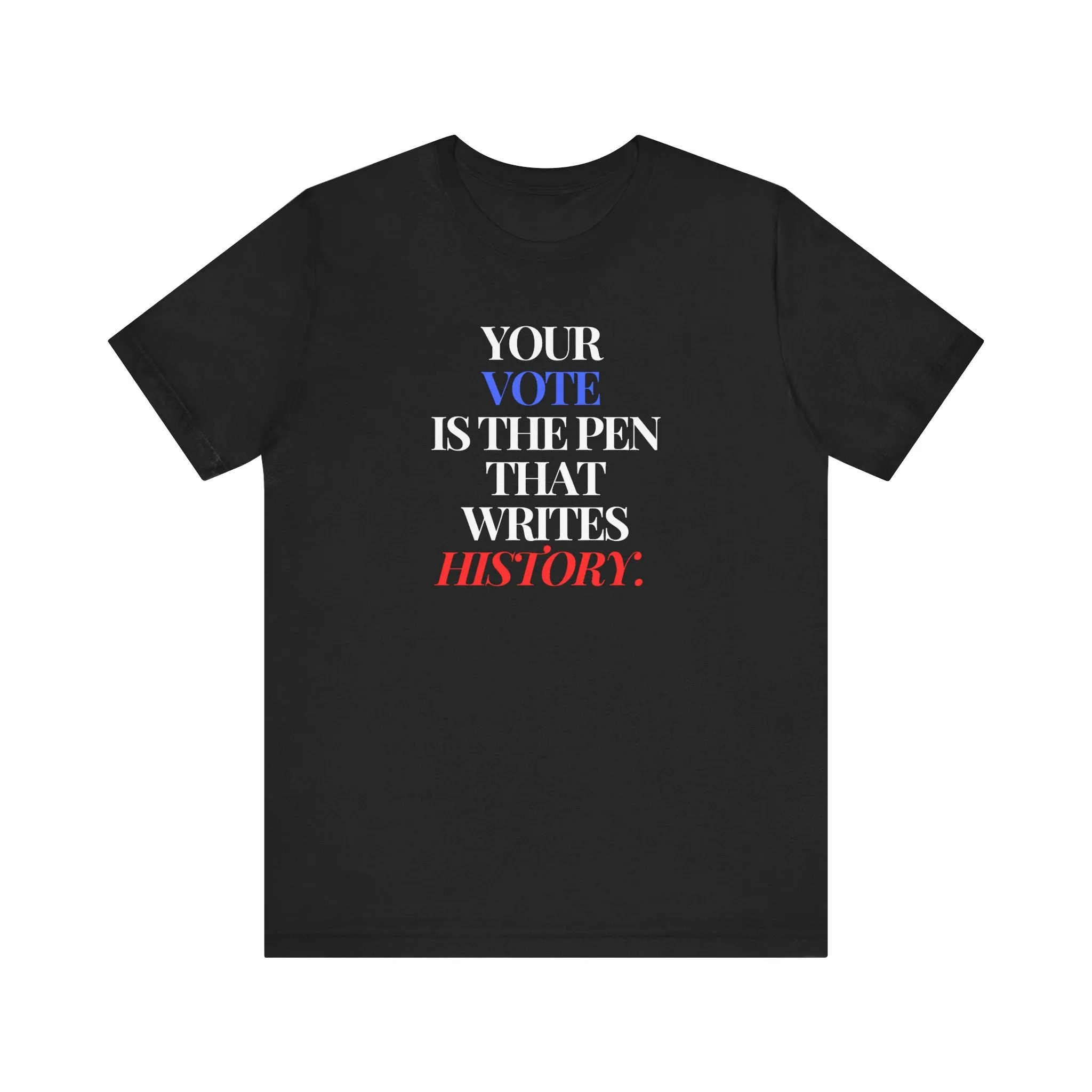 Write History Unisex T-shirt